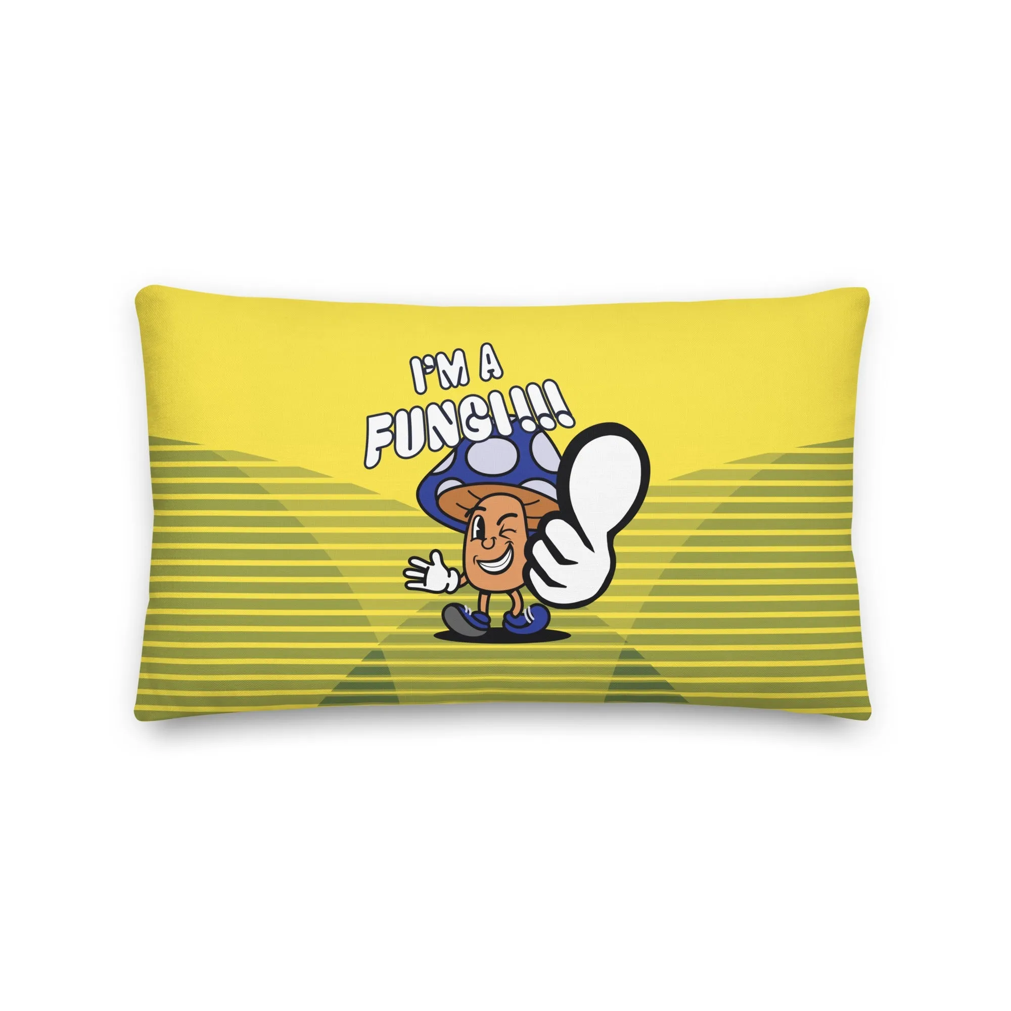 I'm A Fungi!! Premium Pillow